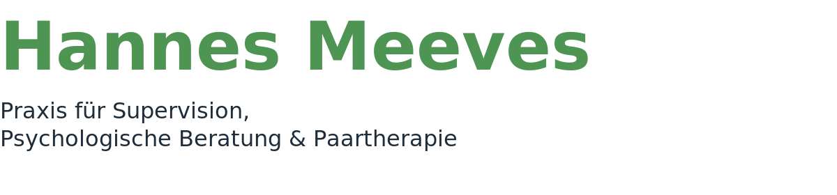 Hannes Meeves – Praxis für Supervision, psychologische Beratung & Paartherapie